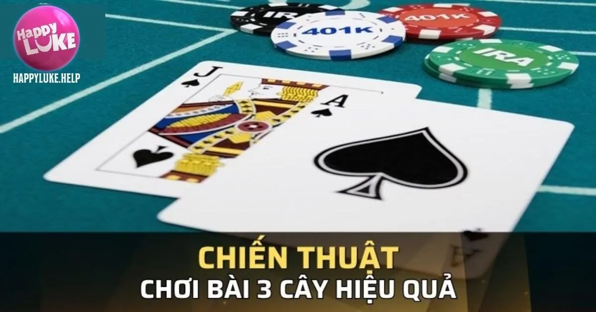 Bí quyết chơi game bài 3 cây Happyluke
