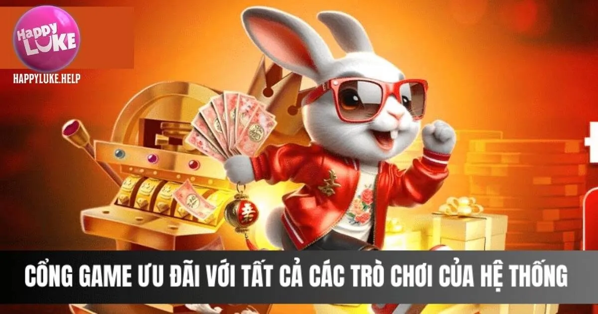 Vì sao nên lựa chọn Happyluke thay vì các sân chơi khác?