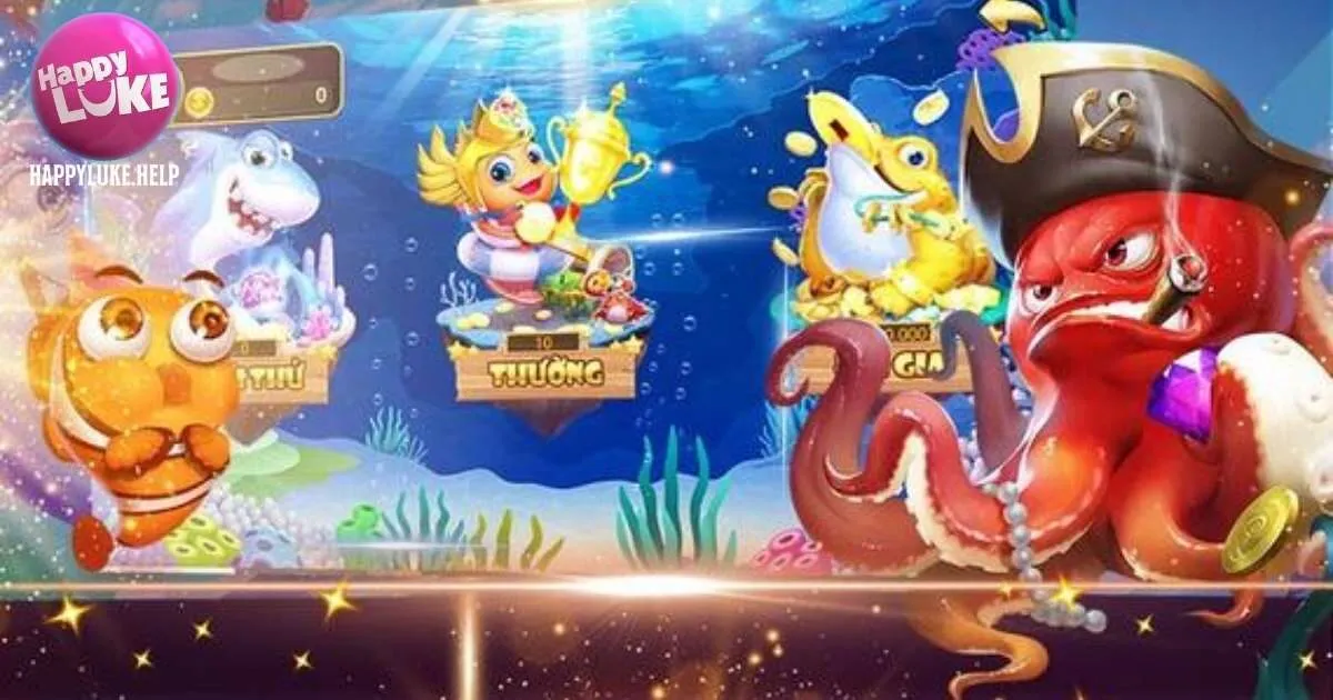 Các tựa game bắn Cá Happyluke được yêu thích
