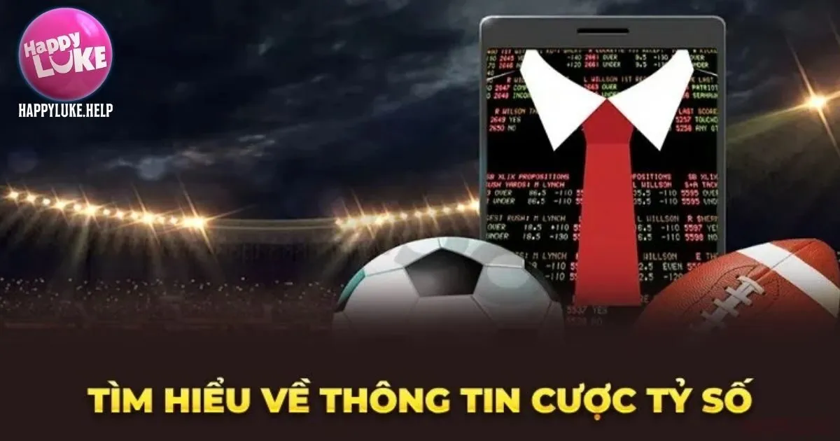 Cược Tỷ Số Happyluke Và Mẹo Cá Độ Thắng Lớn Từ Cao Thủ